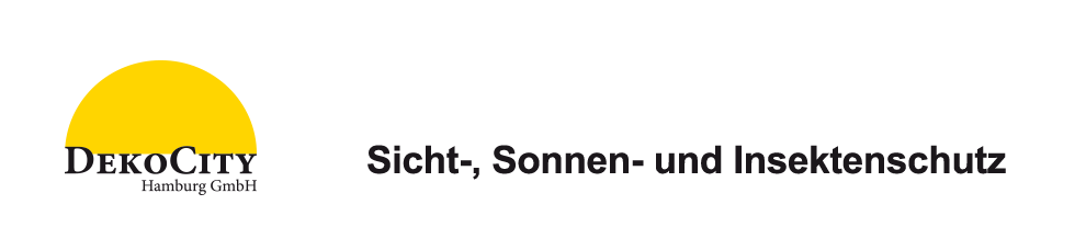 DekoCity Hamburg :: Sichtschutz, Sonnenschutz und Insektenschutz in Hamburg-Eimsbüttel